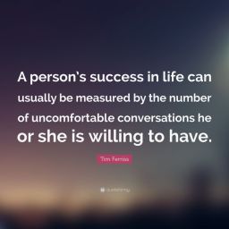 Uncomfortable, Difficult, Messy Things